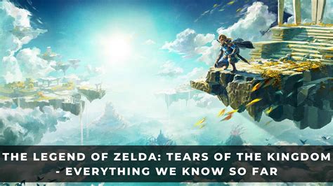 legend of zelda: tears of the kingdom, the limestorrent.com|Everything we know so far about Zelda: Tears of the .